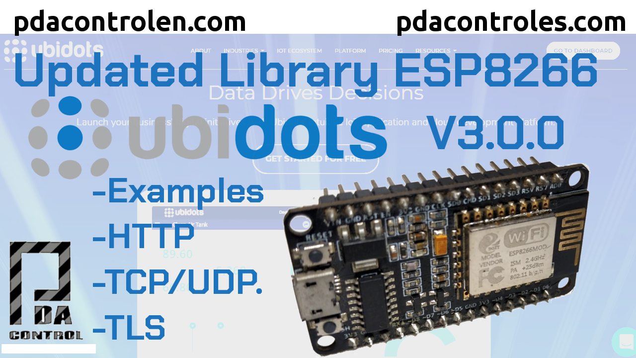 Actualización Librerías Ubidots V3.0.0 para módulos ESP8266